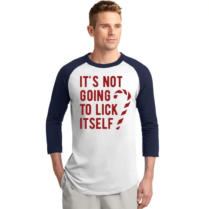 Its Not Going To Lick Itself Funny Christmas Baseball Sleeve Shirt