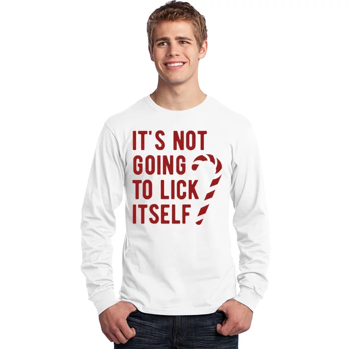 Its Not Going To Lick Itself Funny Christmas Long Sleeve Shirt