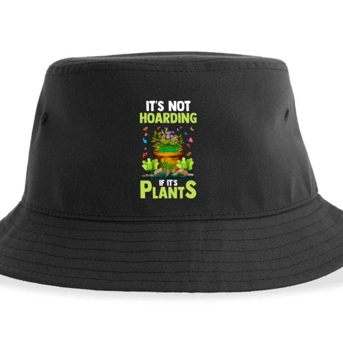 ItS Not Hoarding If Its Plants Sustainable Bucket Hat