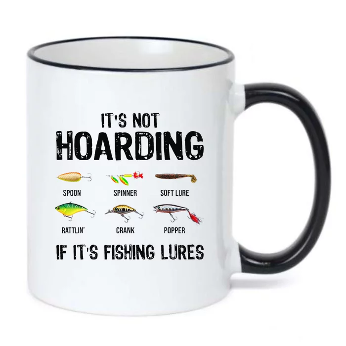 ItS Not Hoarding If ItS Fishing Lures Funny Fishing Black Color Changing Mug