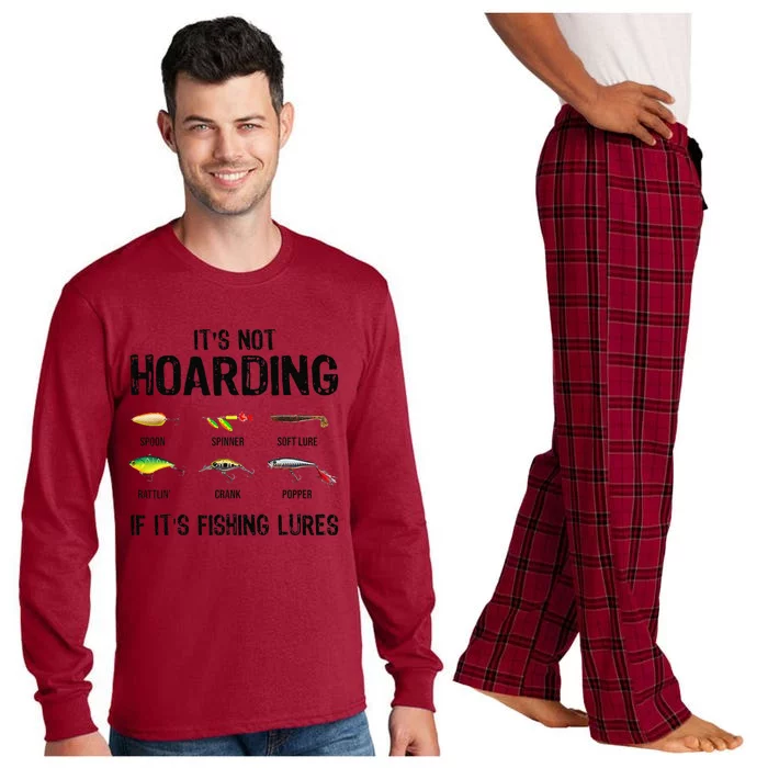 ItS Not Hoarding If ItS Fishing Lures Funny Fishing Long Sleeve Pajama Set