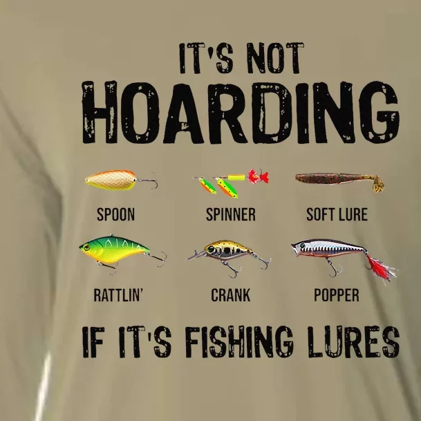 ItS Not Hoarding If ItS Fishing Lures Funny Fishing Cooling Performance Long Sleeve Crew