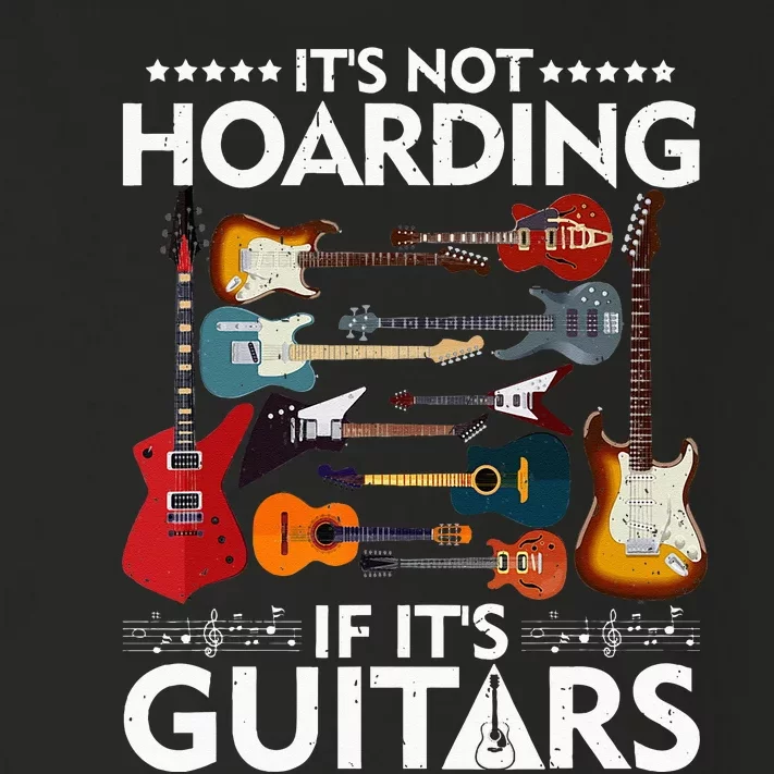 It’s Not Hoarding If It’s Guitars Musicians Toddler Long Sleeve Shirt