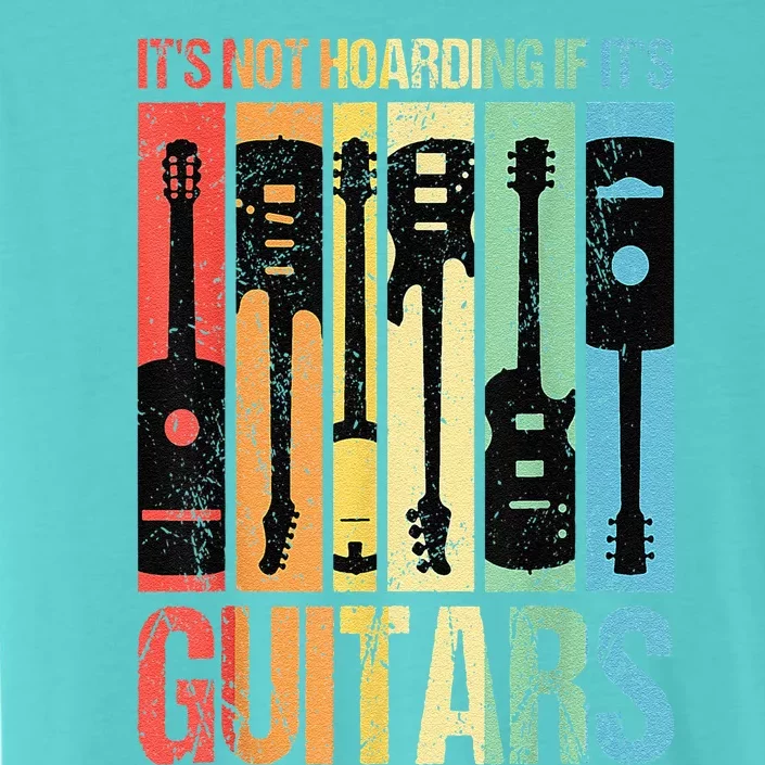 Its Not Hoarding If Its Guitars Guitar ChromaSoft Performance T-Shirt