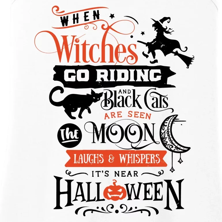 Its Near Halloween Witches Go Riding Festive Ladies Essential Tank