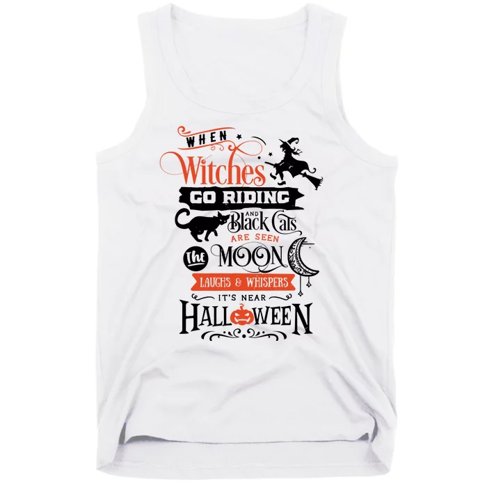 Its Near Halloween Witches Go Riding Festive Tank Top