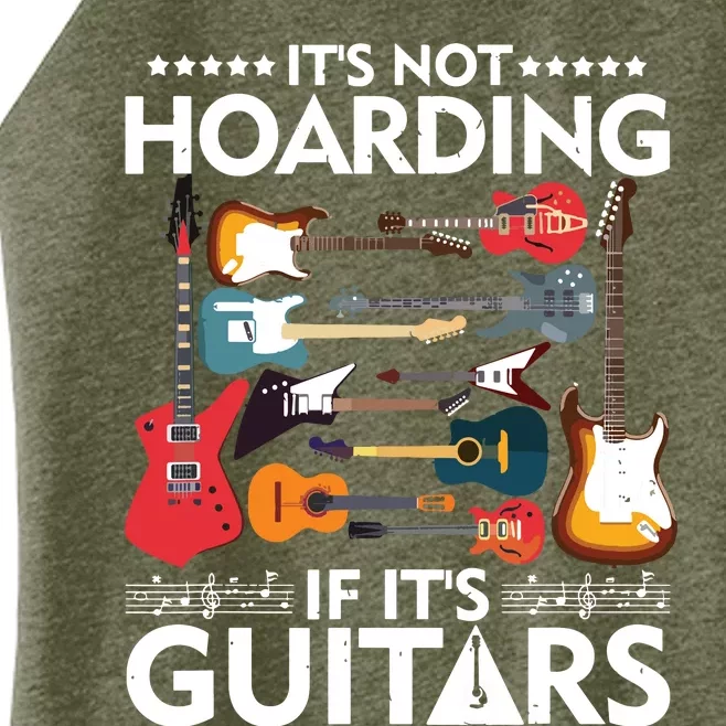 Its Not Hoarding If Its Guitars Musicians Women’s Perfect Tri Rocker Tank