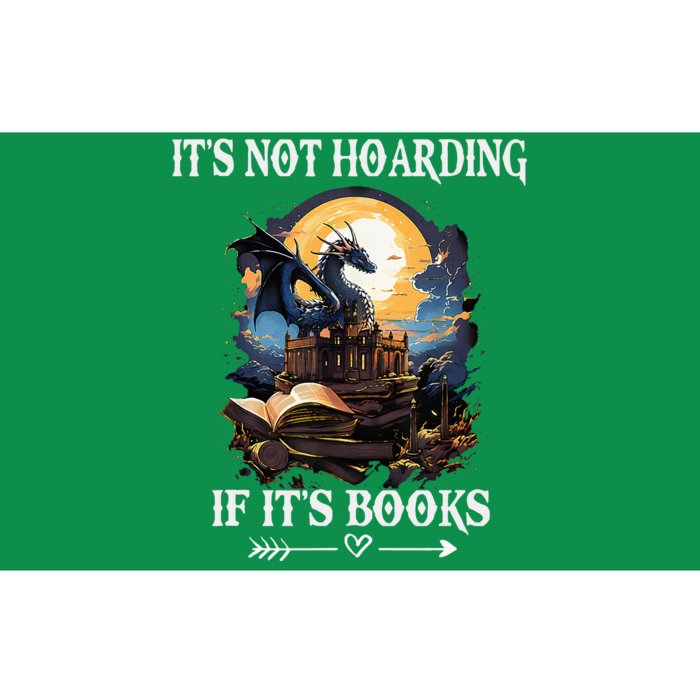 ItS Not Hoarding If ItS Books Funny Nerd Dragon Lover Bumper Sticker