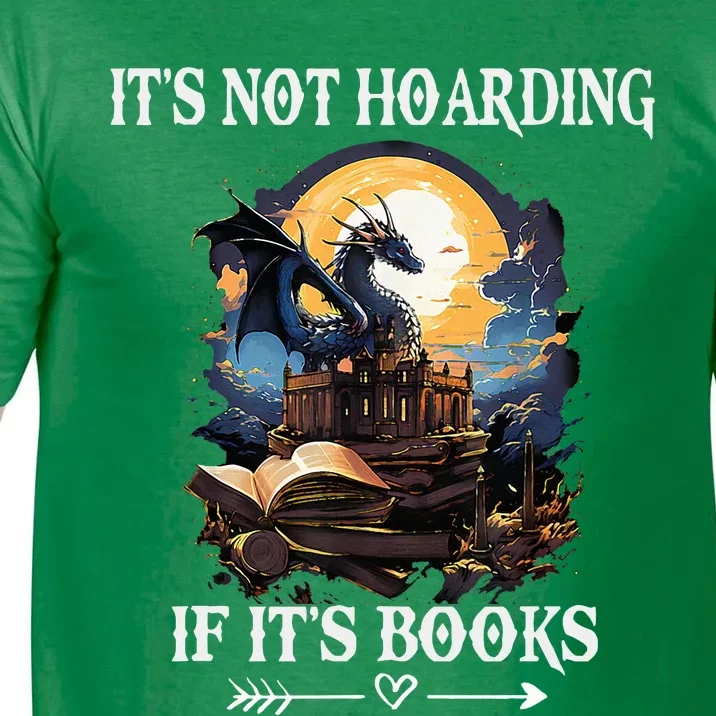 ItS Not Hoarding If ItS Books Funny Nerd Dragon Lover Comfort Colors T-Shirt