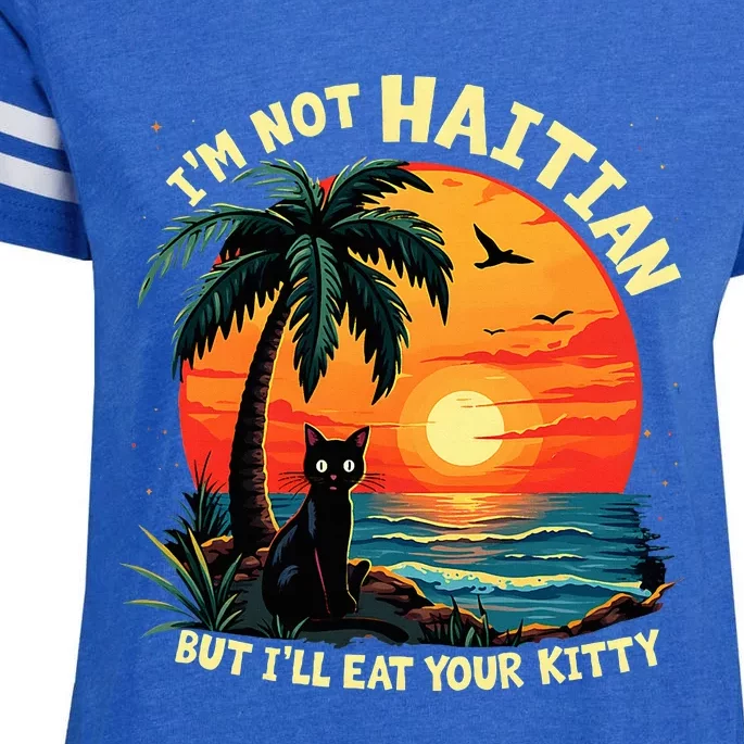 IM Not Haitian But ILl Eat Your Kitty Cat Coconut Enza Ladies Jersey Football T-Shirt