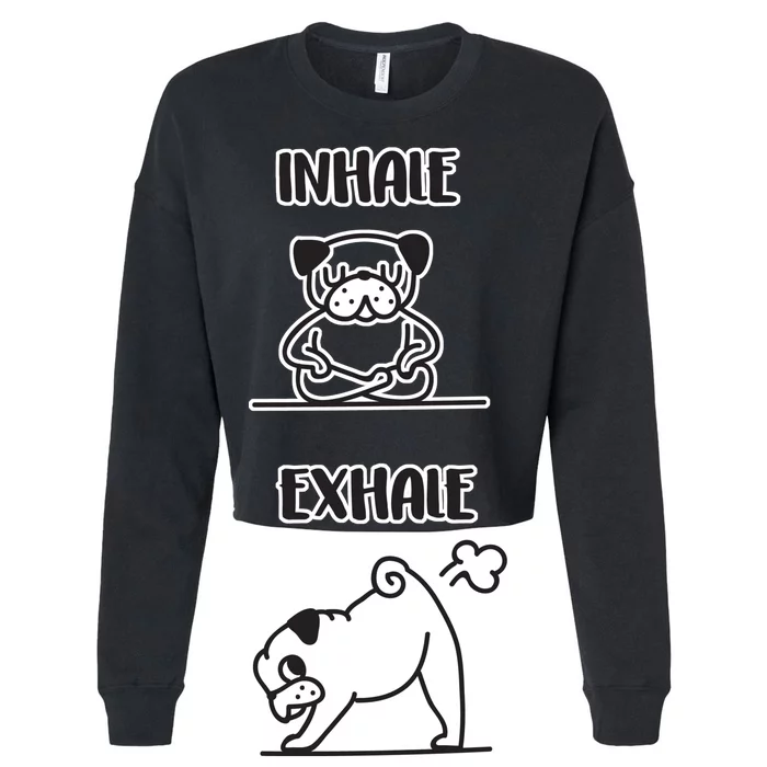 Inhale Exhale Pug Cropped Pullover Crew