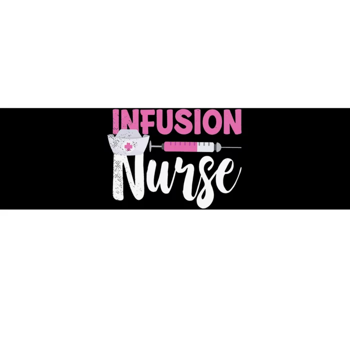 Infusion Nurse Intravenous IV Therapy Oncology Nurse Needle Bumper Sticker