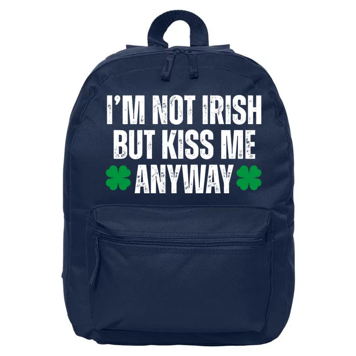 Im Not Irish But Kiss Me Anyway St Patricks Day Funny 16 in Basic Backpack