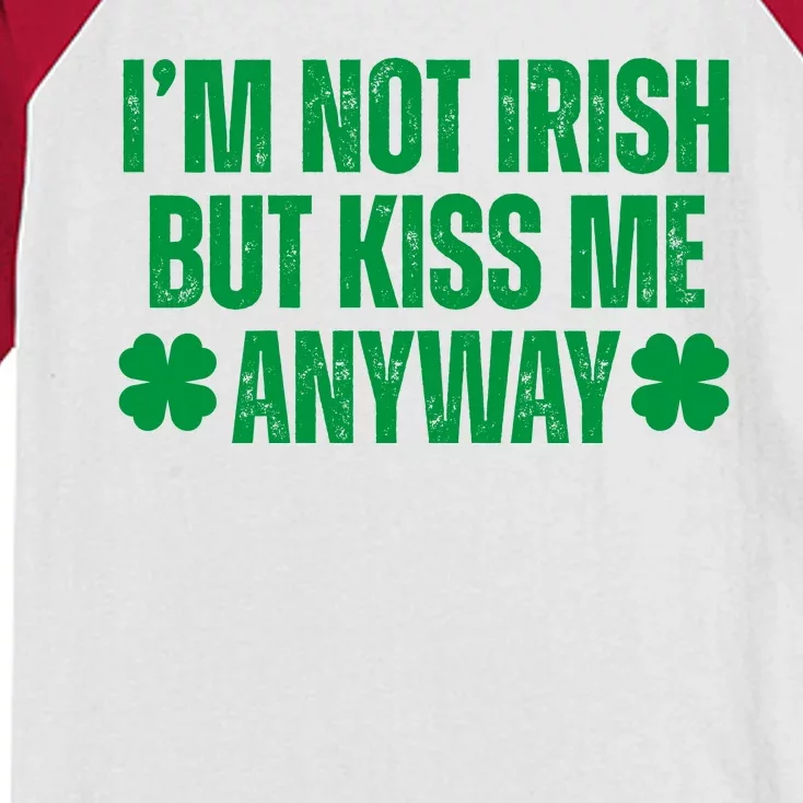 Im Not Irish But Kiss Me Anyway St Patricks Day Funny Kids Colorblock Raglan Jersey