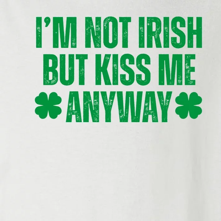 Im Not Irish But Kiss Me Anyway St Patricks Day Funny Toddler Long Sleeve Shirt