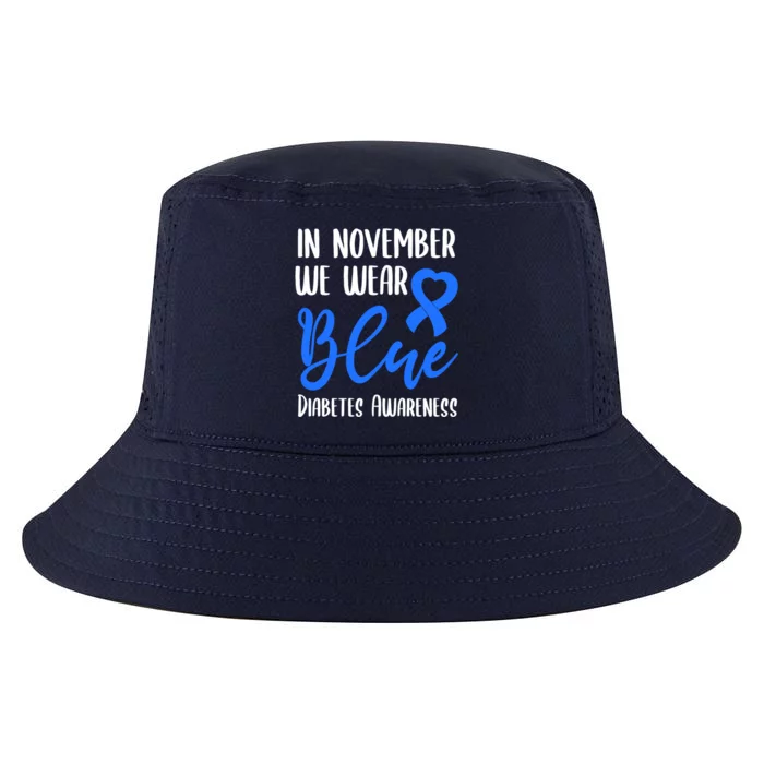 In November I Wear Blue Diabetes Awareness Funny Gift Cool Comfort Performance Bucket Hat