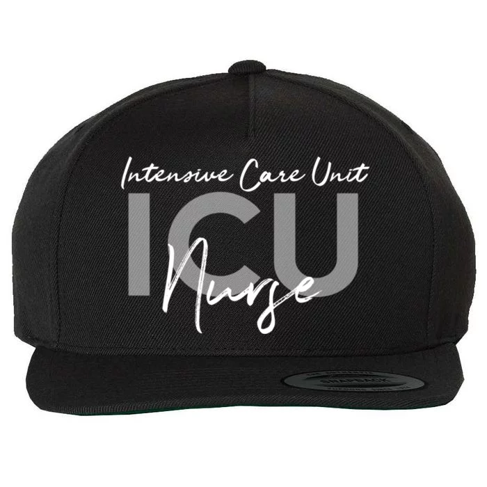 Icu Nurse Intensive Care Unit Gift Wool Snapback Cap