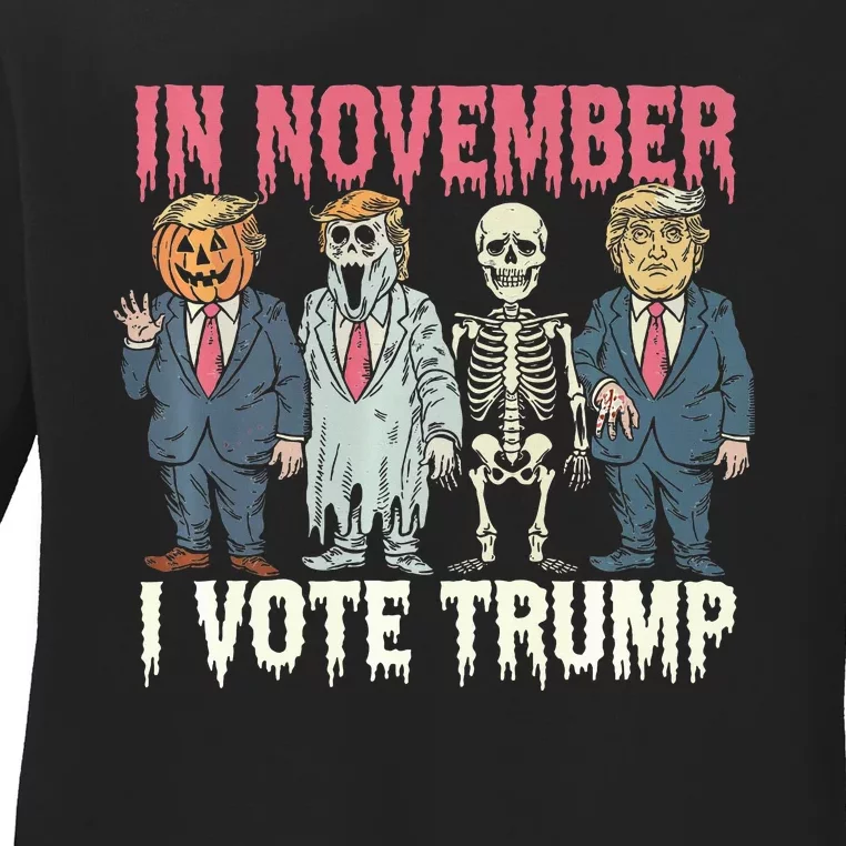 In November I Vote Trump Funny Halloween Political Ladies Long Sleeve Shirt