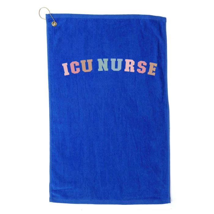 Icu Nurse Intensive Care Unit Nurse Icu Nursing Cute Gift Platinum Collection Golf Towel