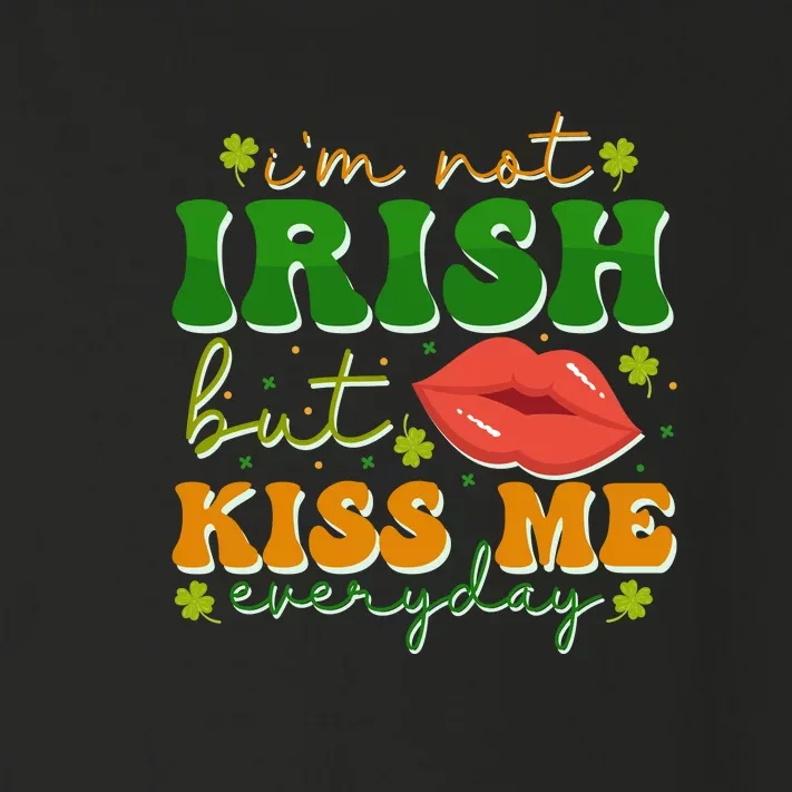 Im Not Irish But Kiss Me Everyday Retro St Patrick Day Toddler Long Sleeve Shirt