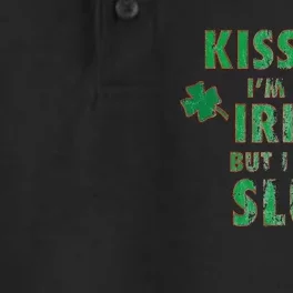 I'm Not Irish, But I Am A Slut Funny St Paddys Party Gift Dry Zone Grid Performance Polo