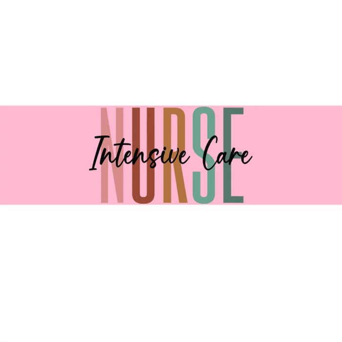 ICU Nurse Intensive Care Unit Nurse Nursing Critical Care Bumper Sticker