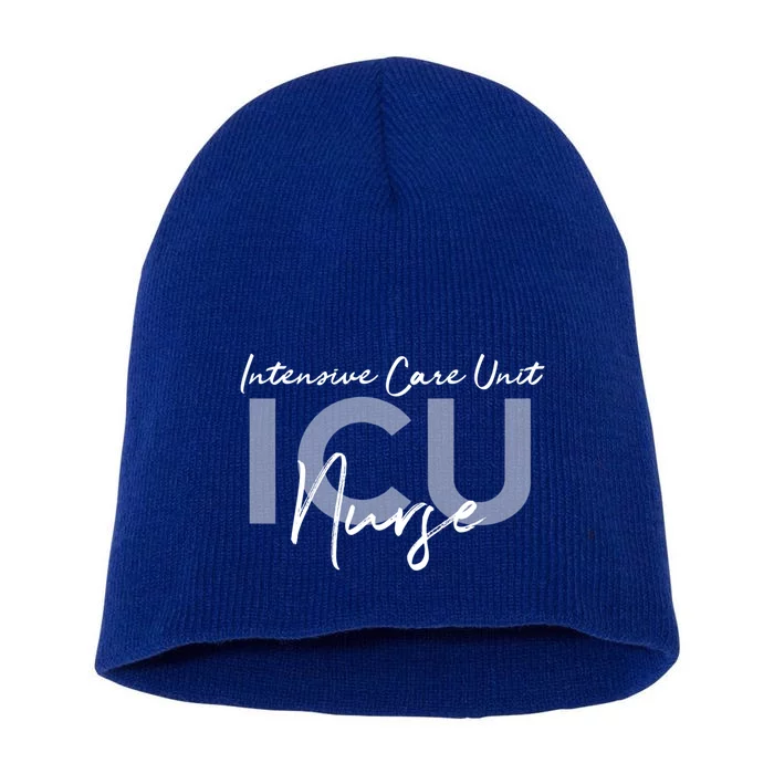 Icu Nurse Intensive Care Unit Funny Gift Short Acrylic Beanie