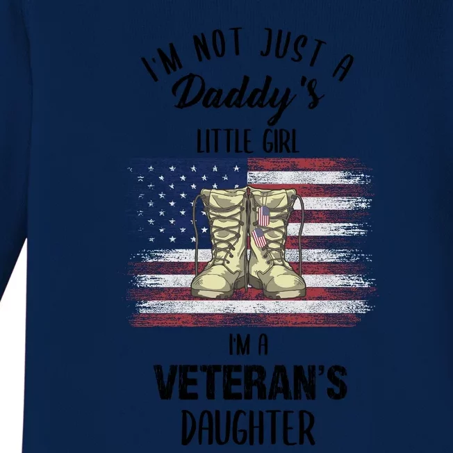 I'm Not Just Daddy's Little Girl Im A Veterans Daughter Baby Long Sleeve Bodysuit