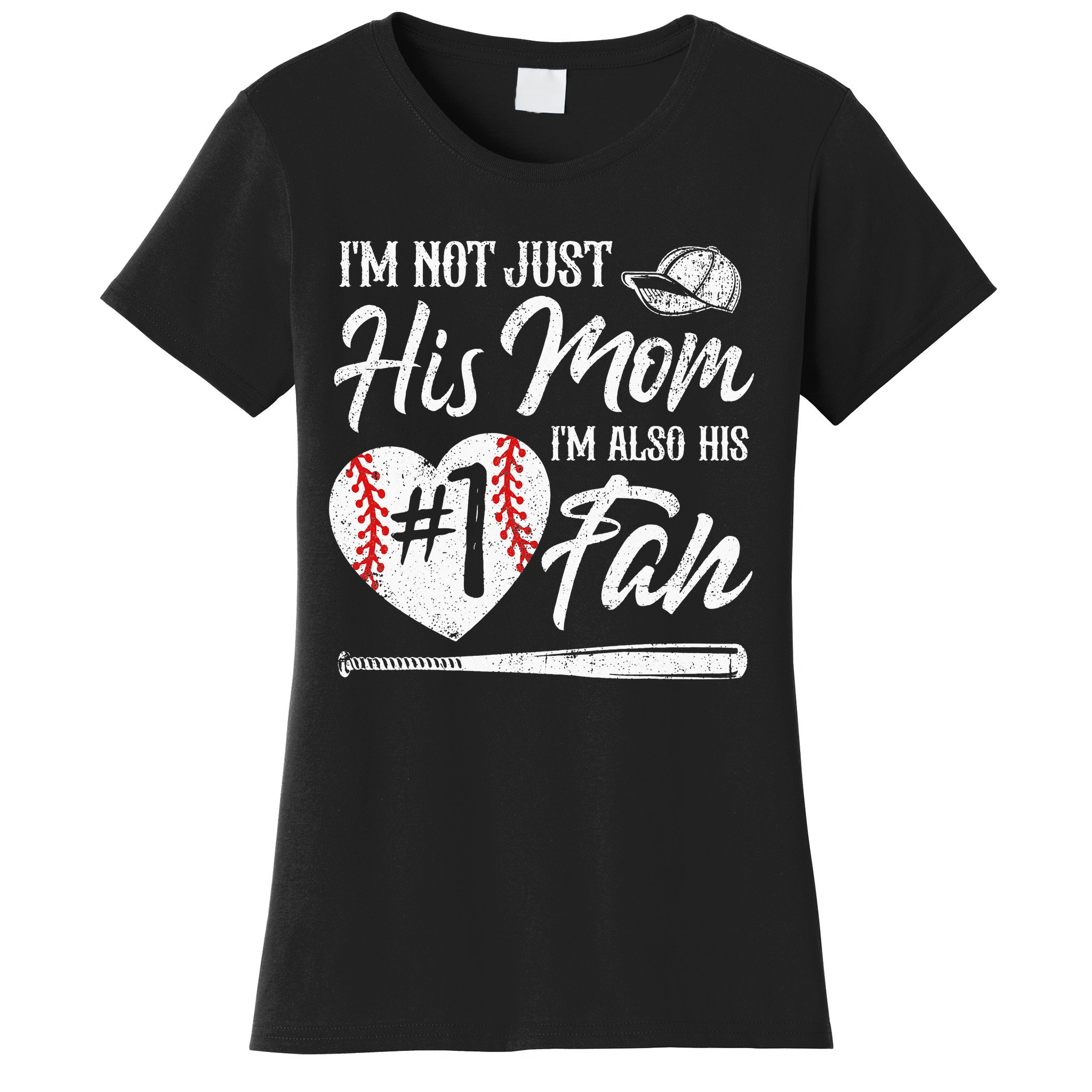 I'm Not Just His Mom I'm His Number One Fan Baseball Cute Women's T ...