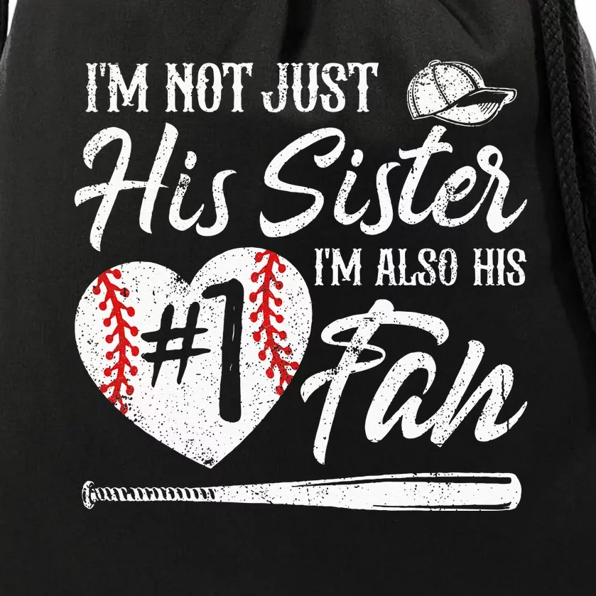 Im Not Just His Sister Im His Number One Fan Baseball Cute Drawstring Bag