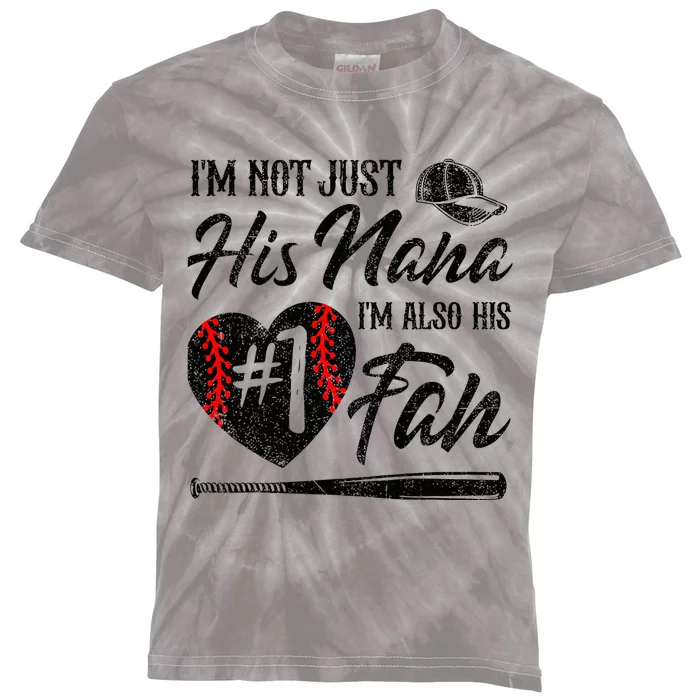 I'm Not Just His Nana I'm His Number One Fan Baseball Cute Kids Tie-Dye T-Shirt