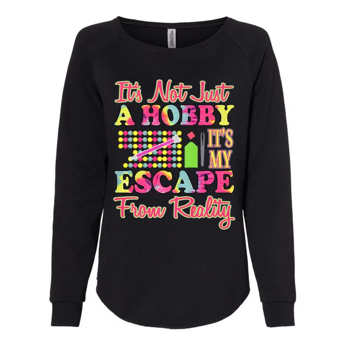 Its Not Just A Hobby Diamond Painting Gift Womens California Wash Sweatshirt