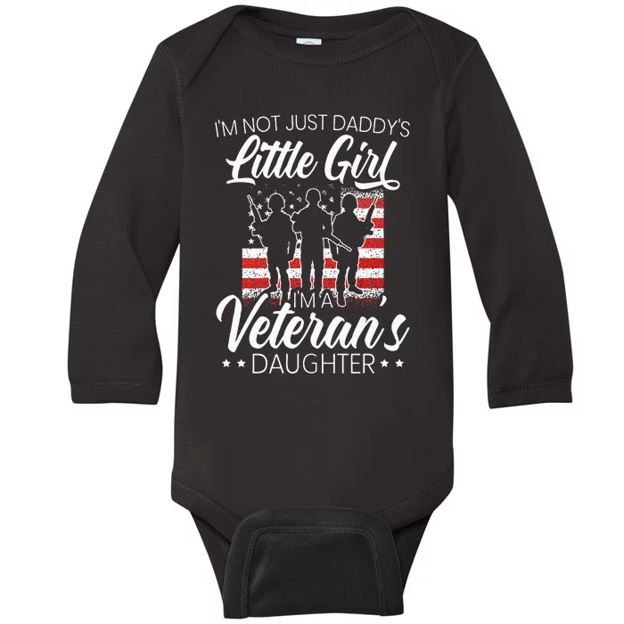 Im Not Just Daddys Little Girl Im A Veterans Daughter Baby Long Sleeve Bodysuit