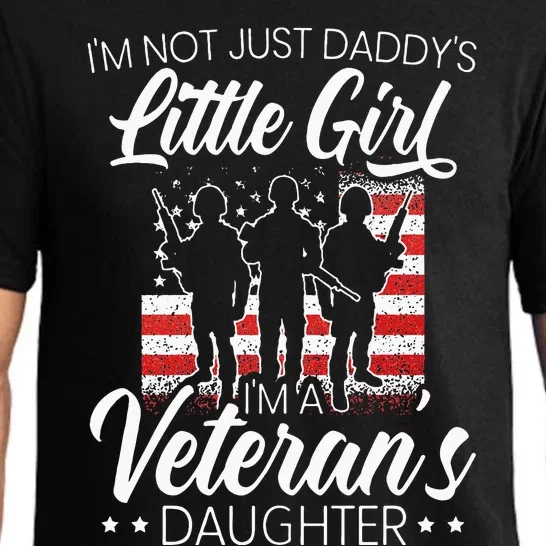 Im Not Just Daddys Little Girl Im A Veterans Daughter Pajama Set