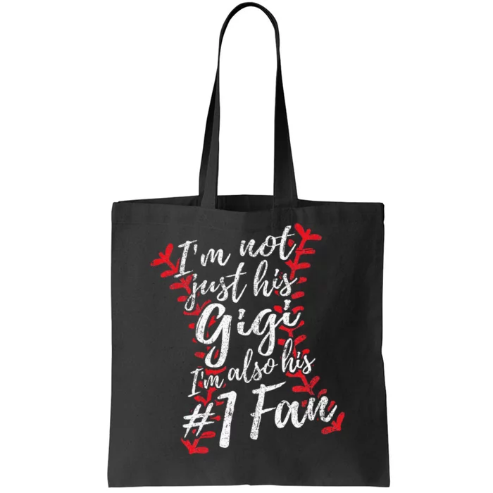 Im Not Just His Gigi Im His Number One Fan Baseball Cute Tote Bag