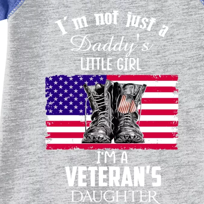 Im Not Just Daddys Little Im Veterans Daughter Cool Gift Infant Baby Jersey Bodysuit