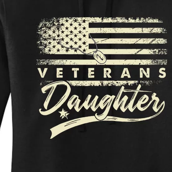 IM Not Just A DaddyS Little Girl IM A VeteranS Daughter Women's Pullover Hoodie