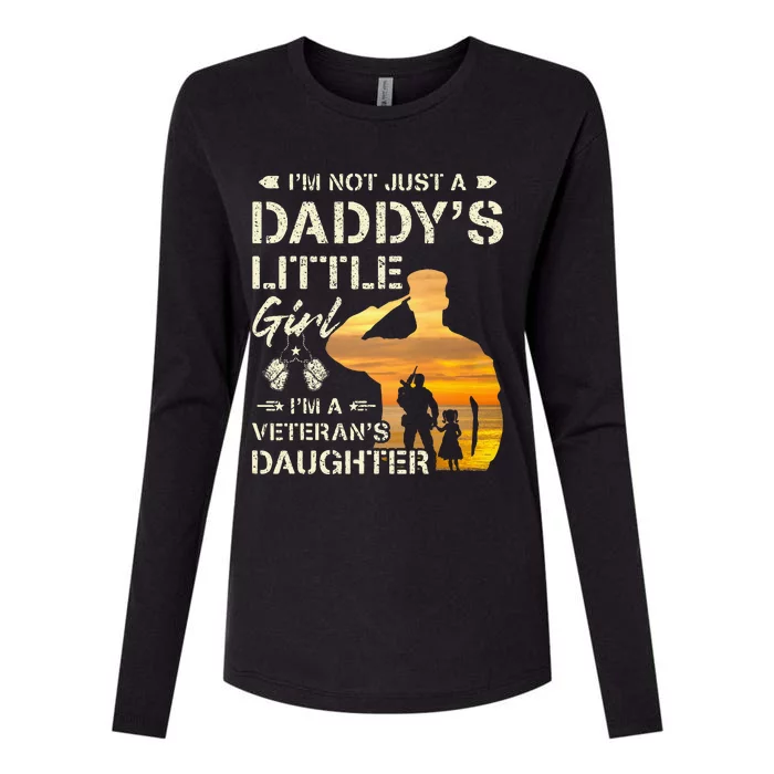 IM Not Just A DaddyS Little Girl IM A VeteranS Daughter Womens Cotton Relaxed Long Sleeve T-Shirt