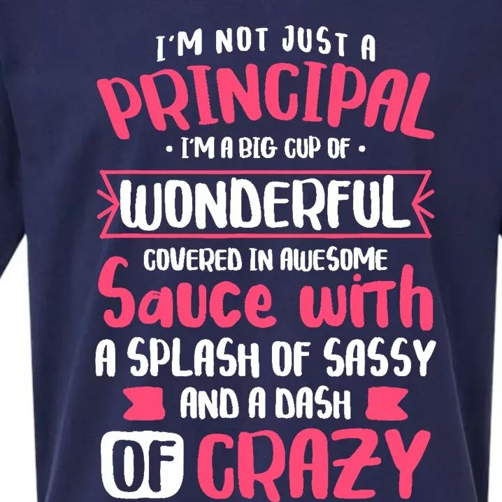 I'm Not Just A Principal - School Teacher Appreciation Sueded Cloud Jersey T-Shirt