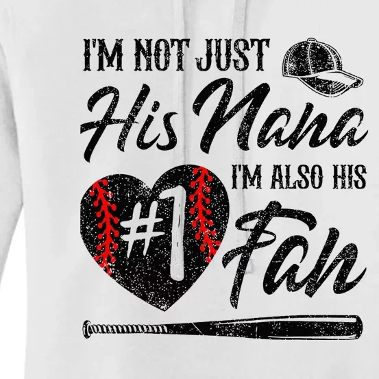 I'm Not Just His Nana I'm His Number One Fan Baseball Cute Women's Pullover Hoodie