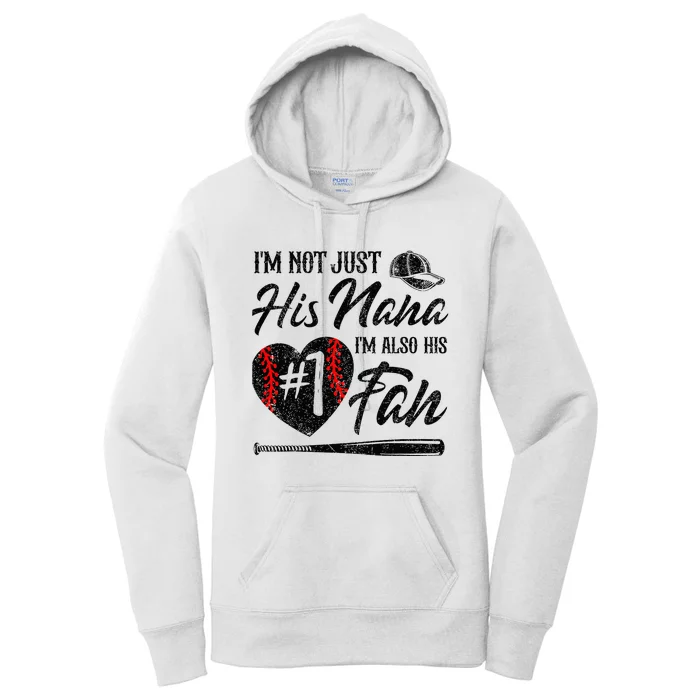 I'm Not Just His Nana I'm His Number One Fan Baseball Cute Women's Pullover Hoodie