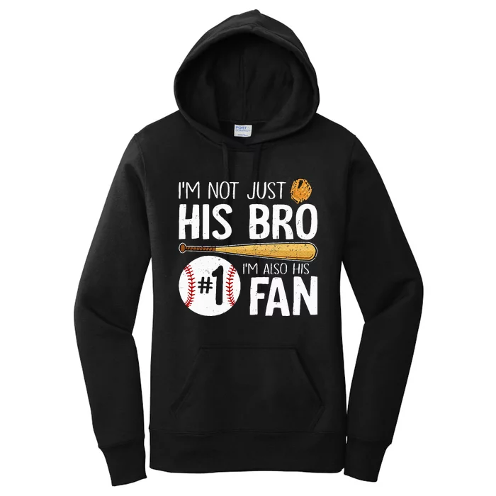 Im Not Just His Bro Im His Number One Fan Women's Pullover Hoodie