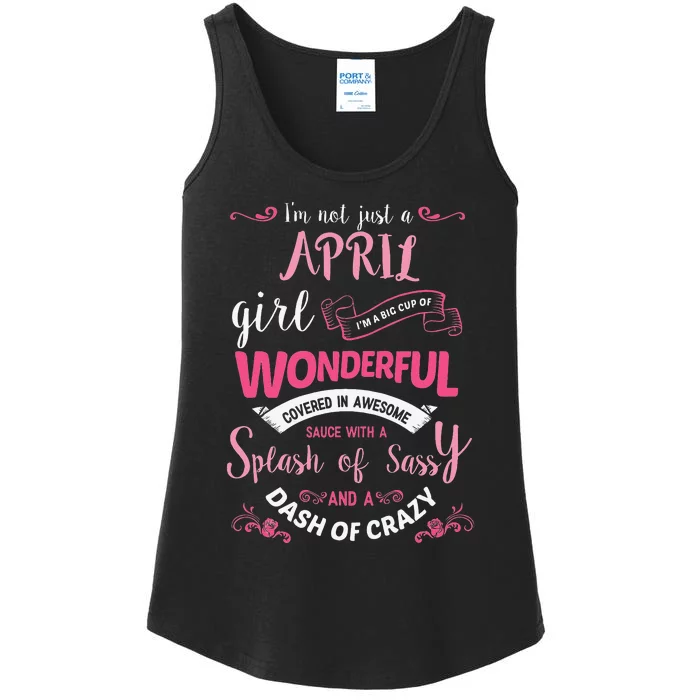 I'm Not Just A April Wo Birthday Gift Ladies Essential Tank