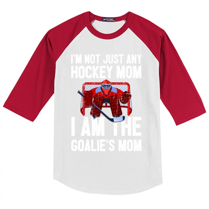 I'm Not Just Any Hockey Mom I'm The Goalie's Mom Cute Gift Kids Colorblock Raglan Jersey