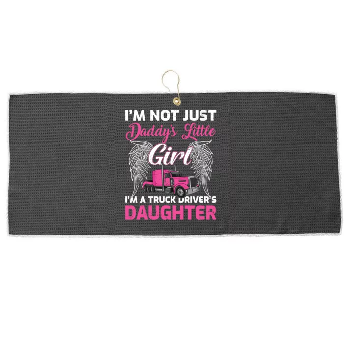 I'm Not Just Daddy's Little Girl I'm A Truckers Daughter Large Microfiber Waffle Golf Towel