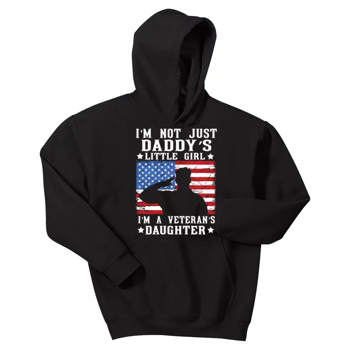 Im Not Just Dads Little Girl Im A Veterans Daughter Kids Hoodie