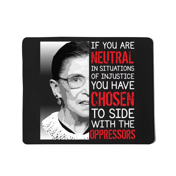 Injustice Ruth Bader Ginsburg Notorious RBG Quote Mousepad