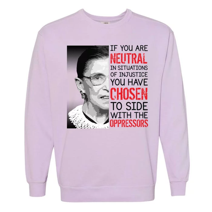 Injustice Ruth Bader Ginsburg Notorious RBG Quote Garment-Dyed Sweatshirt