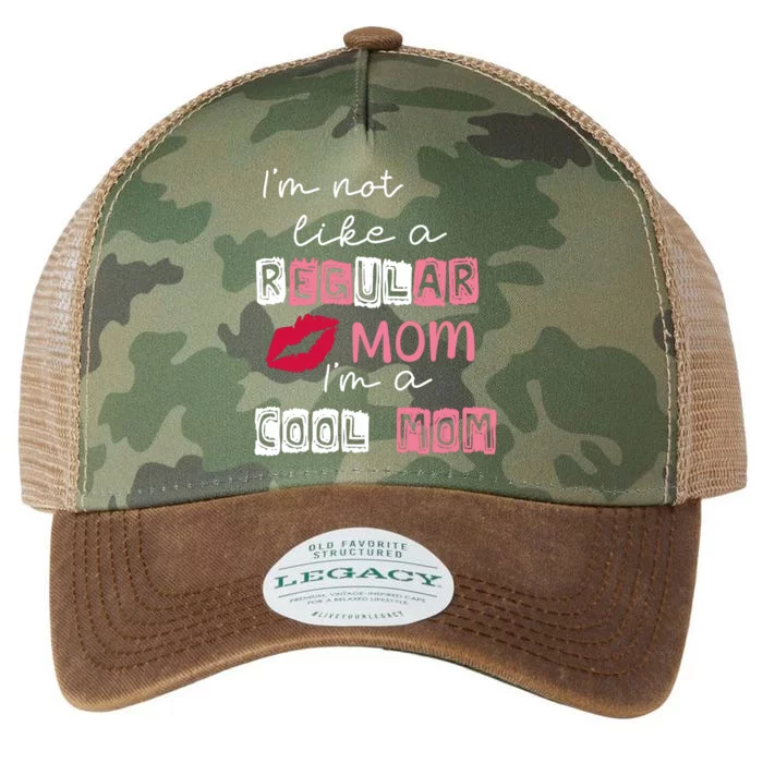 Im Not Like A Regular Mom Im A Cool Mom Legacy Tie Dye Trucker Hat