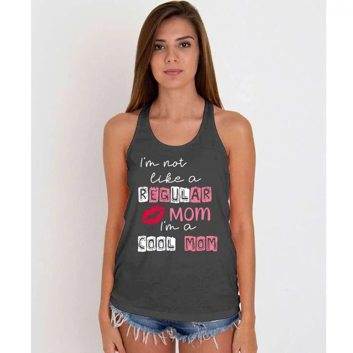 Im Not Like A Regular Mom Im A Cool Mom Women's Knotted Racerback Tank